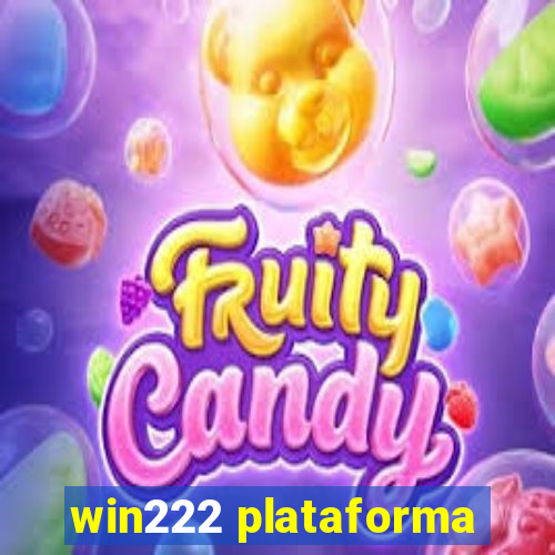 win222 plataforma